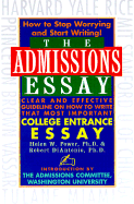 Admissions Essay - Revised - Power, Helen W, and Diantonio, Robert, and Admissions Committee Washington University (Introduction by)