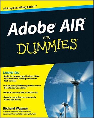 Adobe Air for Dummies - Wagner, Richard