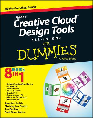 Adobe Creative Cloud Design Tools All-in-One For Dummies - Smith, Jennifer