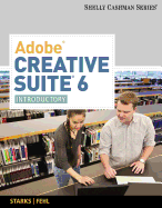 Adobe Creative Suite 6: Introductory