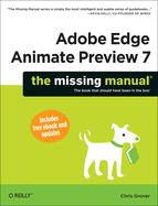 Adobe Edge Animate Preview 7: The Missing Manual