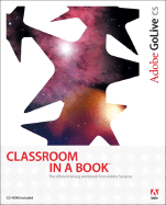 Adobe GoLive CS Classroom in a Book - Adobe Creative Team