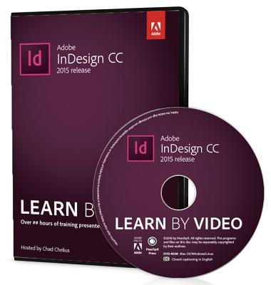 Adobe Indesign CC Learn by Video (2015 Release) - Chelius, Chad