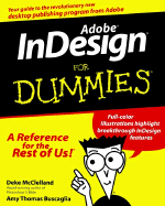 Adobe InDesign for Dummies - McClelland, Deke, and Thomas Buscaglia, Amy