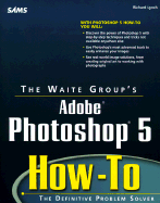 Adobe Photoshop 5 How-to