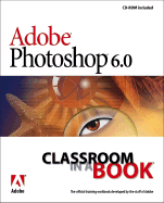 Adobe Photoshop 6.0 Classroom in a Book - Adobe Creative Team