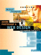 Adobe Photoshop 6.0 Web Design with Imageready 3 and GoLive 5
