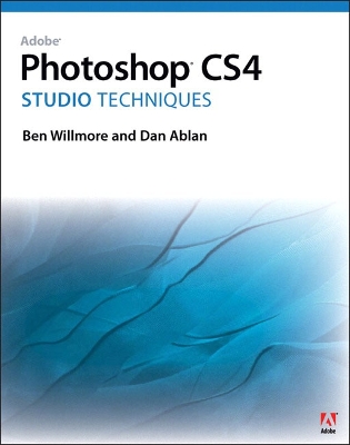 Adobe Photoshop CS4 Studio Techniques - Willmore, Ben, and Ablan, Dan