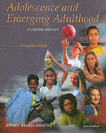 Adolescence and Emerging Adulthood: A Cultural Approach, Revised - Arnett, Jeffrey Jensen, PH.D.