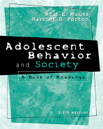 Adolescent Behavior and Society: A Book of Readings