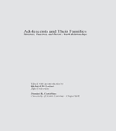 Adolescents and Their Families: Structure, Function, and Parent-Youth Relations