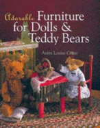Adorable Furniture for Dolls & Teddy Bears