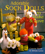 Adorable Sock Dolls to Make & Love
