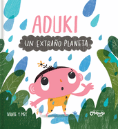 Aduki: Un Extrao Planeta