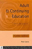 Adult and Continuing Education: Theory and Practice
