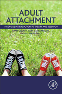 Adult Attachment: A Concise Introduction to Theory and Research