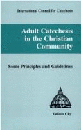Adult Catechesis in the Christian Community