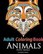 Adult Coloring Book: Animals: Coloring Book for Grownups Featuring 34 Beautiful Animal Designs