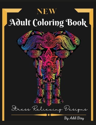Adult Coloring Book: New Designs Stress Relieving for Adults Amazing Pages, Large Size 8,5 x 11" - Daisy, Adil