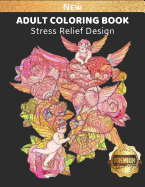 Adult Coloring Book: Valentine Picture Theme for Stress Relief and Enjoyment, 8.5 X 11 Inch, High Quality Image