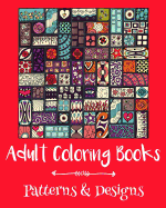 Adult Coloring Books: Patterns & Designs
