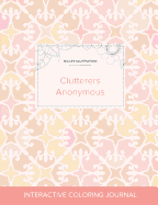 Adult Coloring Journal: Clutterers Anonymous (Sea Life Illustrations, Pastel Elegance)