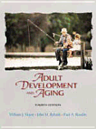 Adult Development & Aging - Hoyer, William J, and Rybash, John M, and Roodin, Paul A