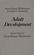 Adult Development: Second Edition