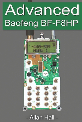 Advanced Baofeng BF-F8HP - Hall, Allan
