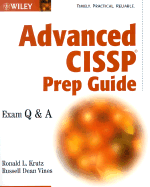 Advanced Cissp Prep Guide: Exam Q&A