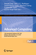 Advanced Computing: 13th International Conference, IACC 2023, Kolhapur, India, December 15-16, 2023, Revised Selected Papers, Part I
