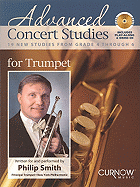 Advanced Concert Studies for Trumpet: 19 New Studies from Grade 4 Through 6