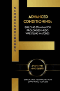 Advanced Conditioning: Building Stamina for Prolonged Mudo Wrestling Matches: Endurance Techniques for Long-Haul Success