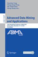 Advanced Data Mining and Applications: 16th International Conference, Adma 2020, Foshan, China, November 12-14, 2020, Proceedings
