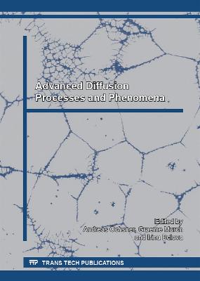 Advanced Diffusion Processes and Phenomena - chsner, Andreas (Editor), and Murch, Graeme E. (Editor), and Belova, Irina V. (Editor)