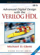 Advanced Digital Design with the Verilog(tm) Hdl
