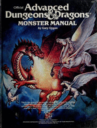 Advanced Dungeons & Dragons, Monster Manual: Special Reference Work: An Alphabetical Compedium of All of the Monsters Found in Advanced Dungeons & Dragons, Including Attacks, Damage, Special Abilities, and Descriptions