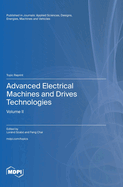 Advanced Electrical Machines and Drives Technologies: Volume 2