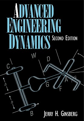 Advanced Engineering Dynamics - Ginsberg, Jerry H