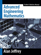 Advanced Engineering Mathematics, Student Solutions Manual