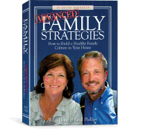 Advanced Family Strategies: How to Build a Healthy Family Culture in Your Home