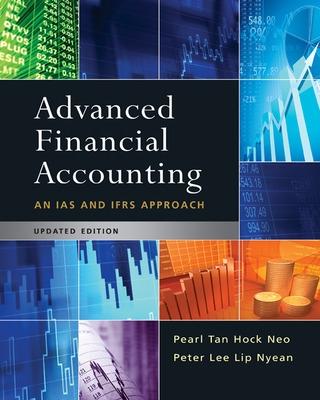 Advanced Financial Accounting, 1st Edition Updated - Tan, Pearl, and Lee, Peter