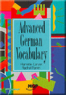 Advanced German Vocabulary - Lanzer, Harriette, and Parikh, Rachel