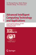Advanced Intelligent Computing Technology and Applications: 21st International Conference, ICIC 2025, Ningbo, China, July 26-29, 2025, Proceedings, Part XII