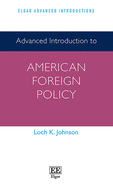 Advanced Introduction to American Foreign Policy