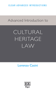 Advanced Introduction to Cultural Heritage Law