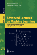 Advanced Lectures on Machine Learning: Machine Learning Summer School 2002, Canberra, Australia, February 11-22, 2002, Revised Lectures