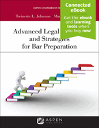 Advanced Legal Analysis and Strategies for Bar Preparation: [Connected Ebook]