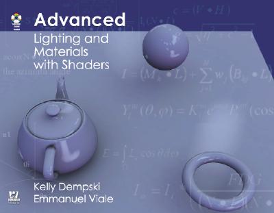 Advanced Lighting and Materials with Shaders - Dempski, Kelly, and Viale, Emmanuel