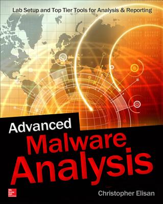 Advanced Malware Analysis - Elisan, Christopher